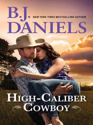 cover image of High-Caliber Cowboy